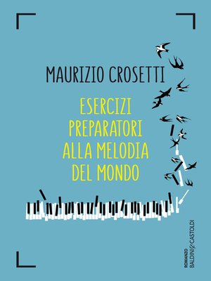 cover image of Esercizi preparatori alla melodia del mondo